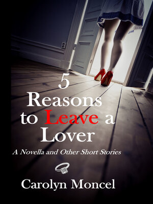 cover image of 5 Reasons to Leave a Lover